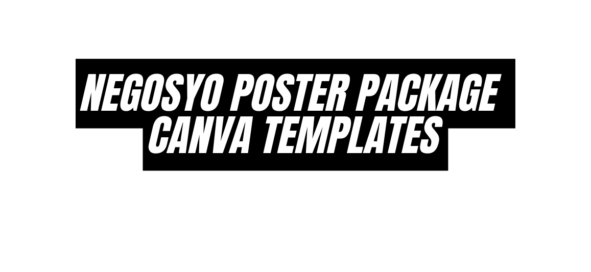 NEGOSYO POSTER PACKAGE CANVA TEMPLATES